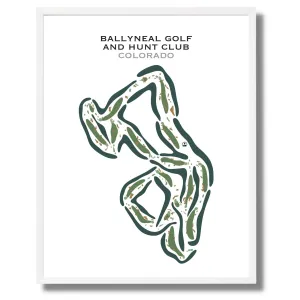 Ballyneal Golf and Hunt Club, Colorado - Printed Golf Courses